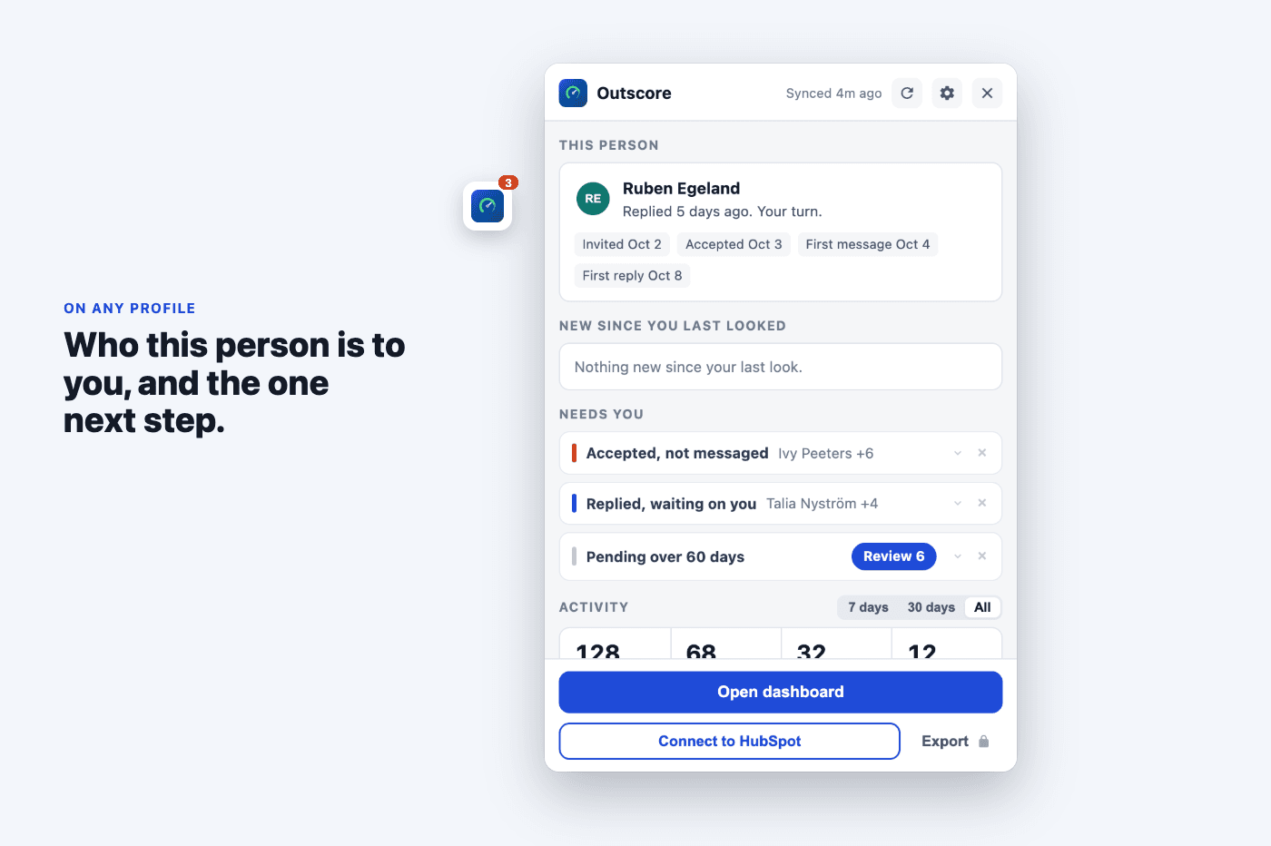 The Outscore side panel on a profile showing this person's status, timeline and next step